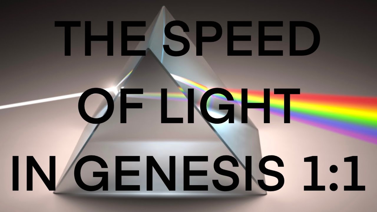 The Speed of Light in Genesis 1:1