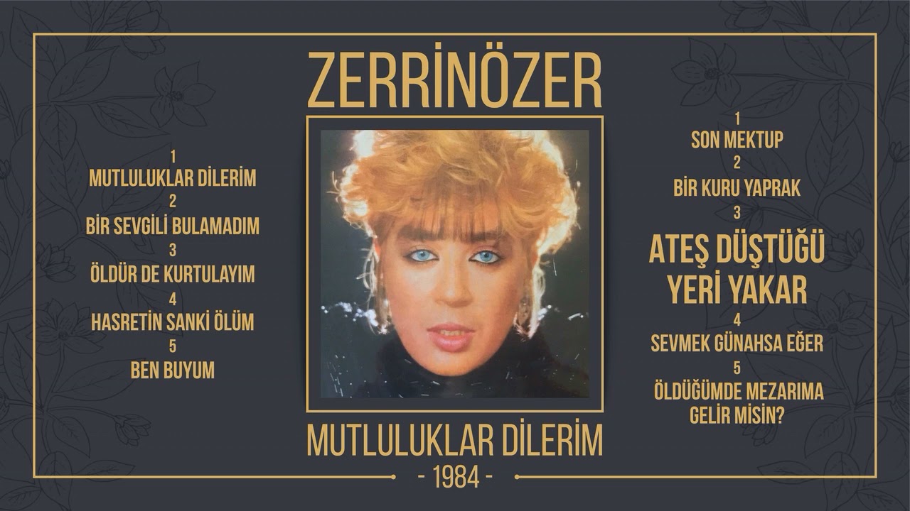 ZERRİN ÖZER / ATEŞ DÜŞTÜĞÜ YERİ YAKAR