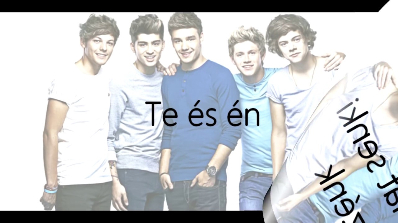 One Direction - You & I (magyarul)