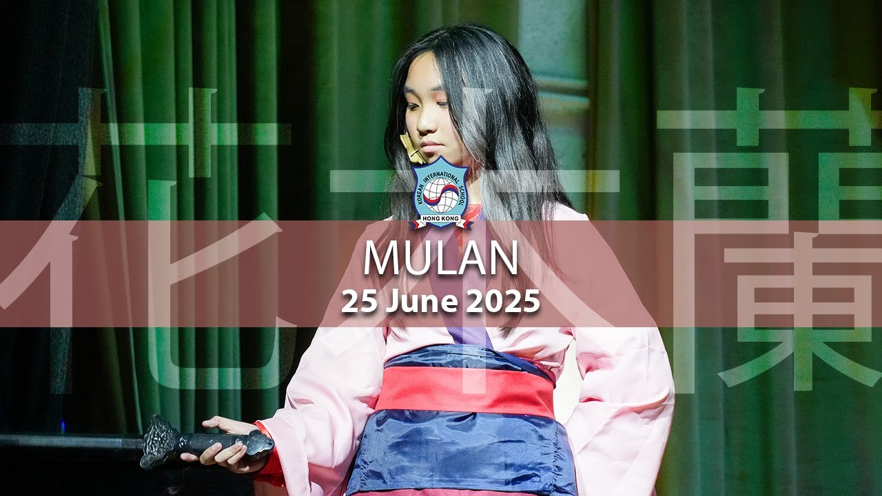 KIS | Mulan Performance - 25 June 2025
