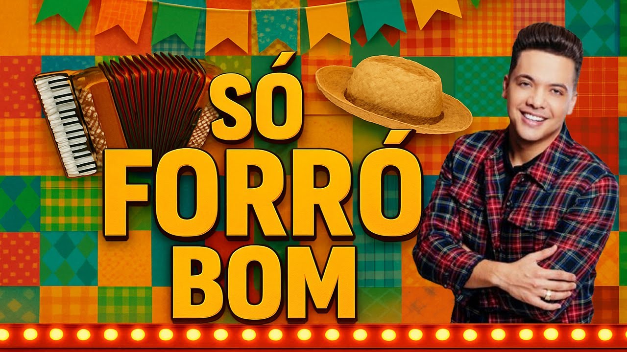 S&oacute; Forr&oacute; Bom! As Melhores do Forr&oacute; Atual