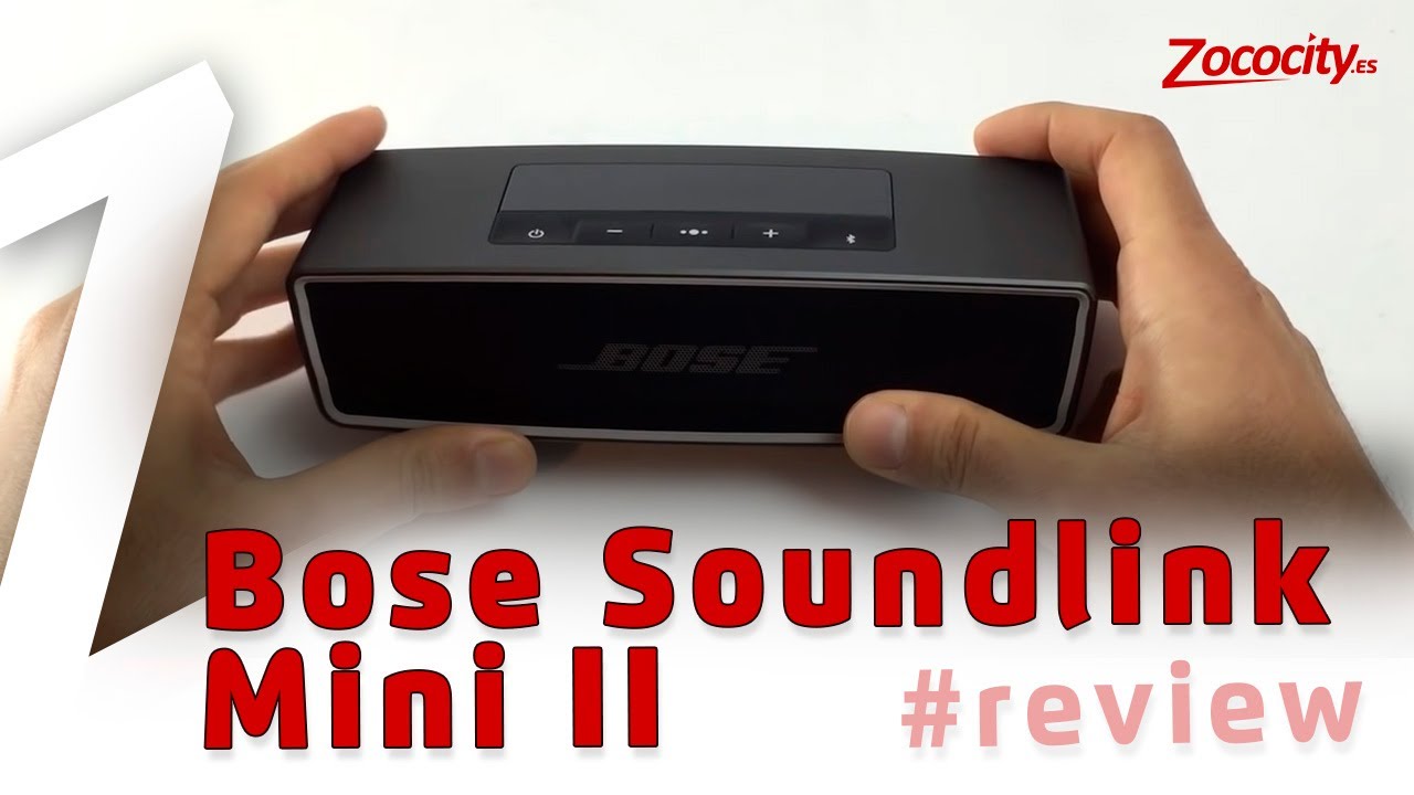 Bose Soundlink Mini II Español Review
