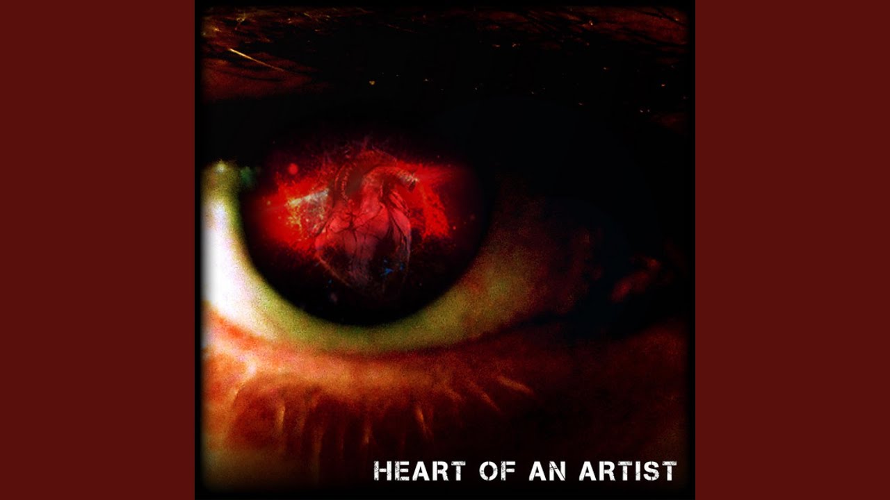 Heart of an Artist
