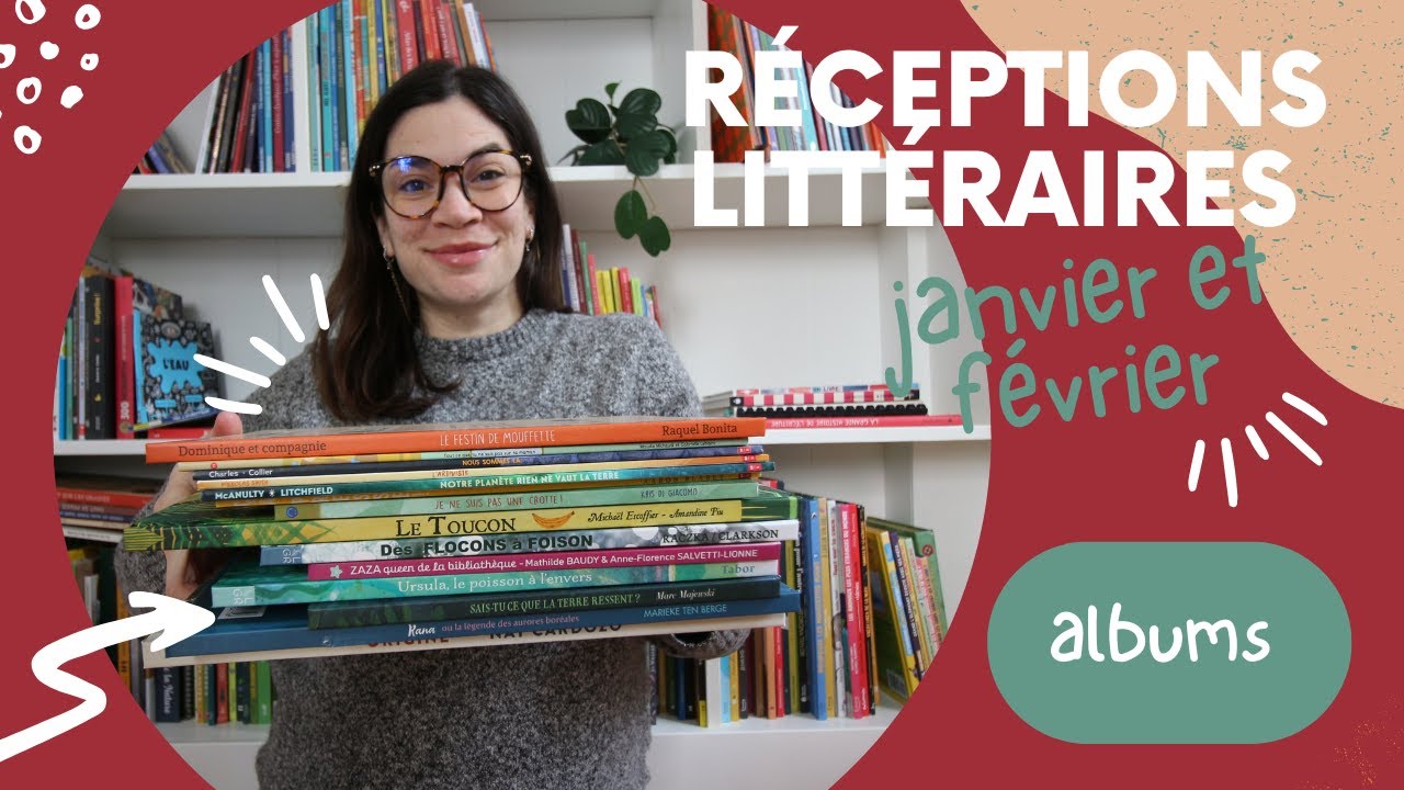 Réceptions littéraires de janvier et février - albums