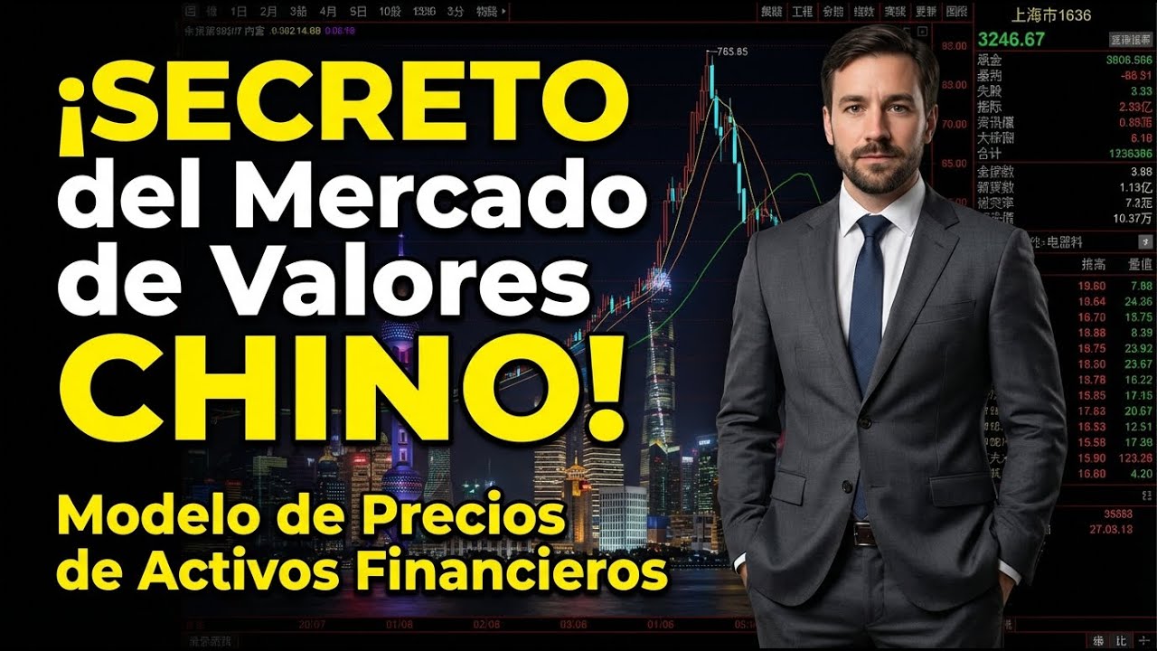 ¡SECRETO del Mercado de Valores CHINO! Modelo de Precios de Activos Financieros