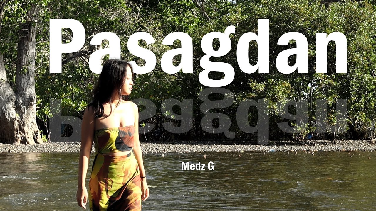Medz G - PASAGDAN [ Official Music Video ]