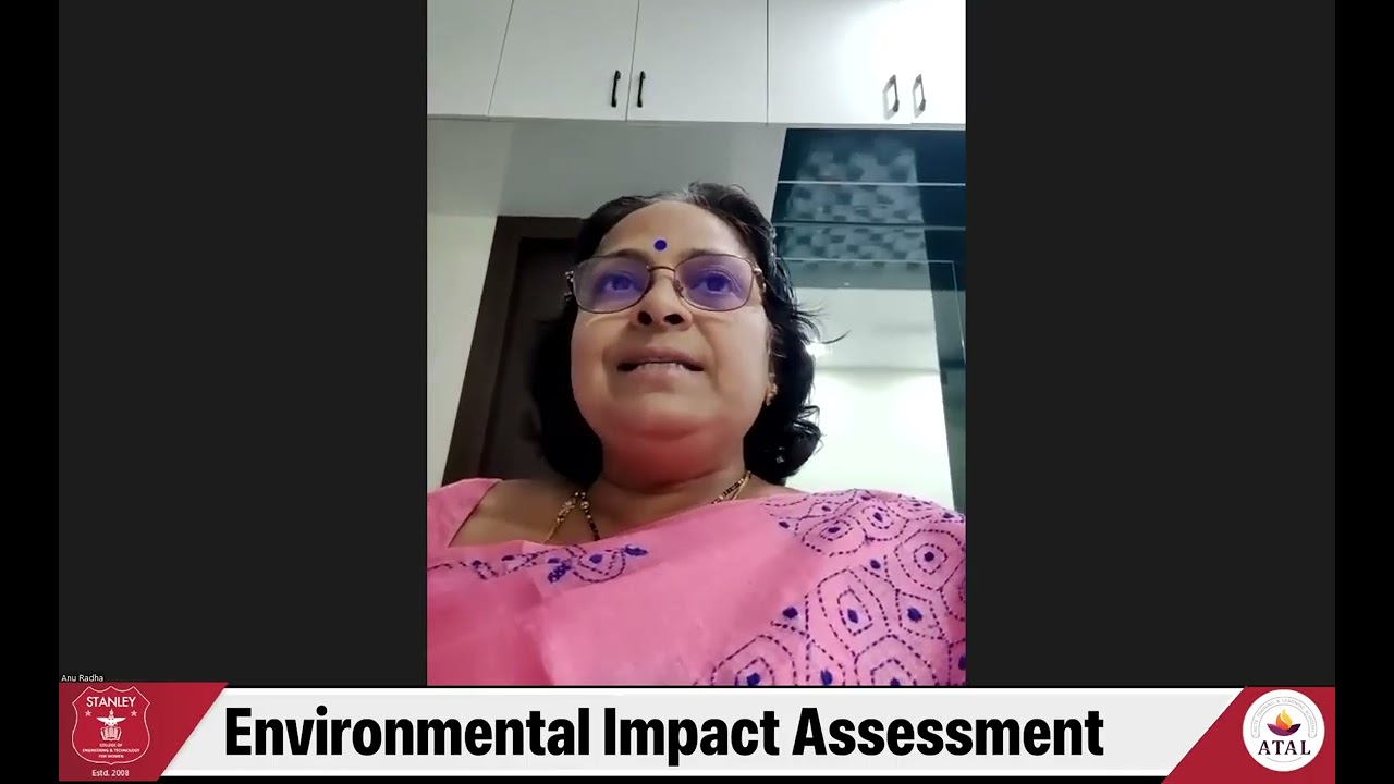 ATAL FDP 2025 | Day 3 Session 2 | Environmental Impact Assessment by Prof. V. Anuradha | SCETW