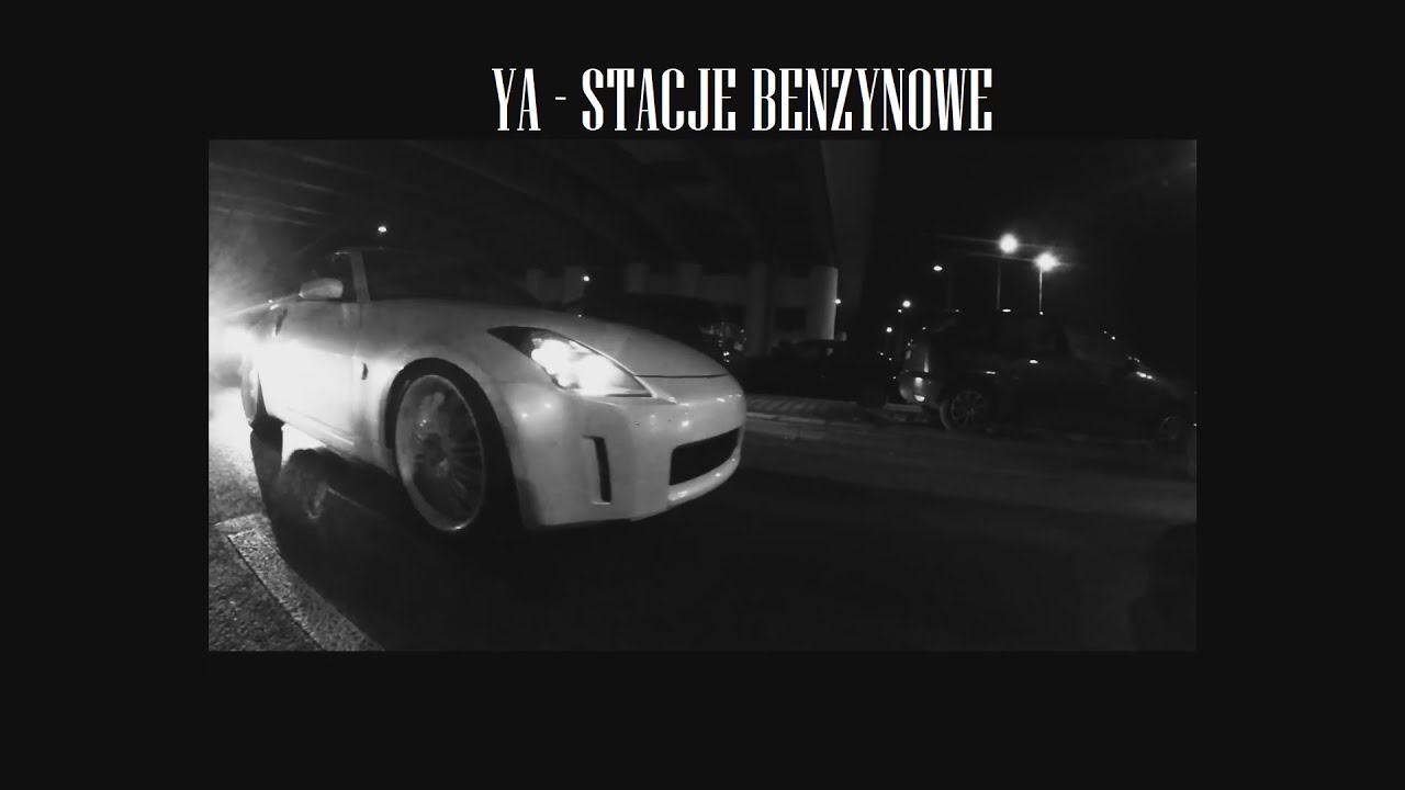 YA - STACJE BENZYNOWE 🎶