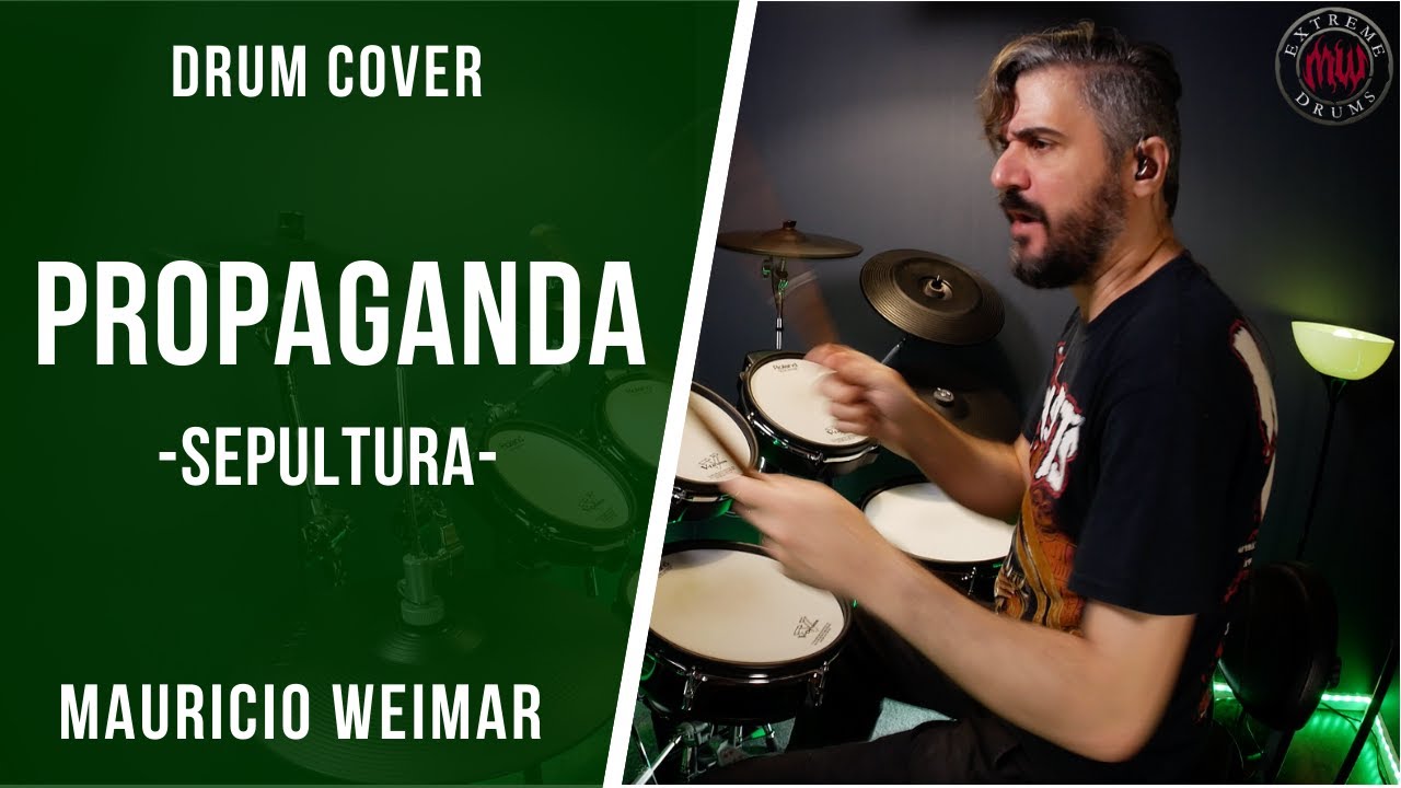 PROPAGANDA - SEPULTURA - DRUM COVER by Mauricio Weimar