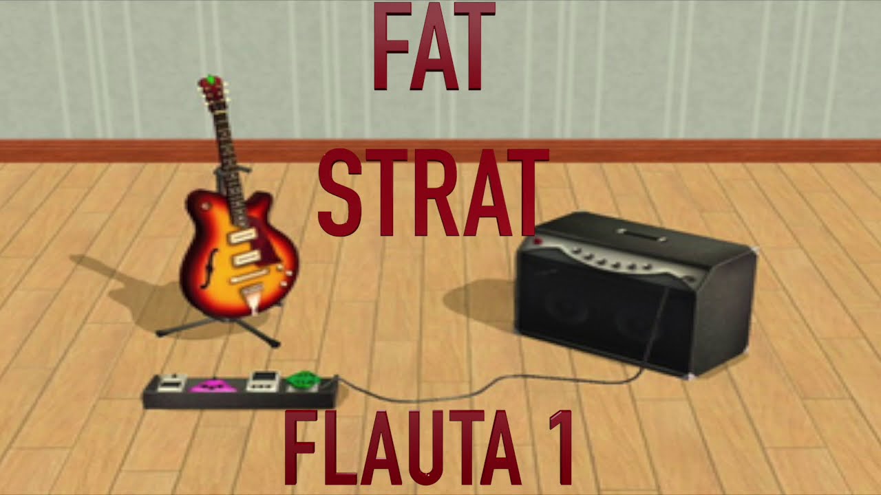 Fat Strat - Tutorial paso a paso