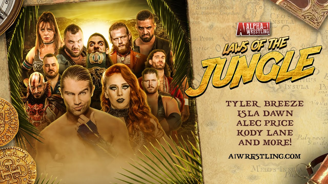 Alpha-1 Wrestling Presents: LAWS OF THE JUNGLE