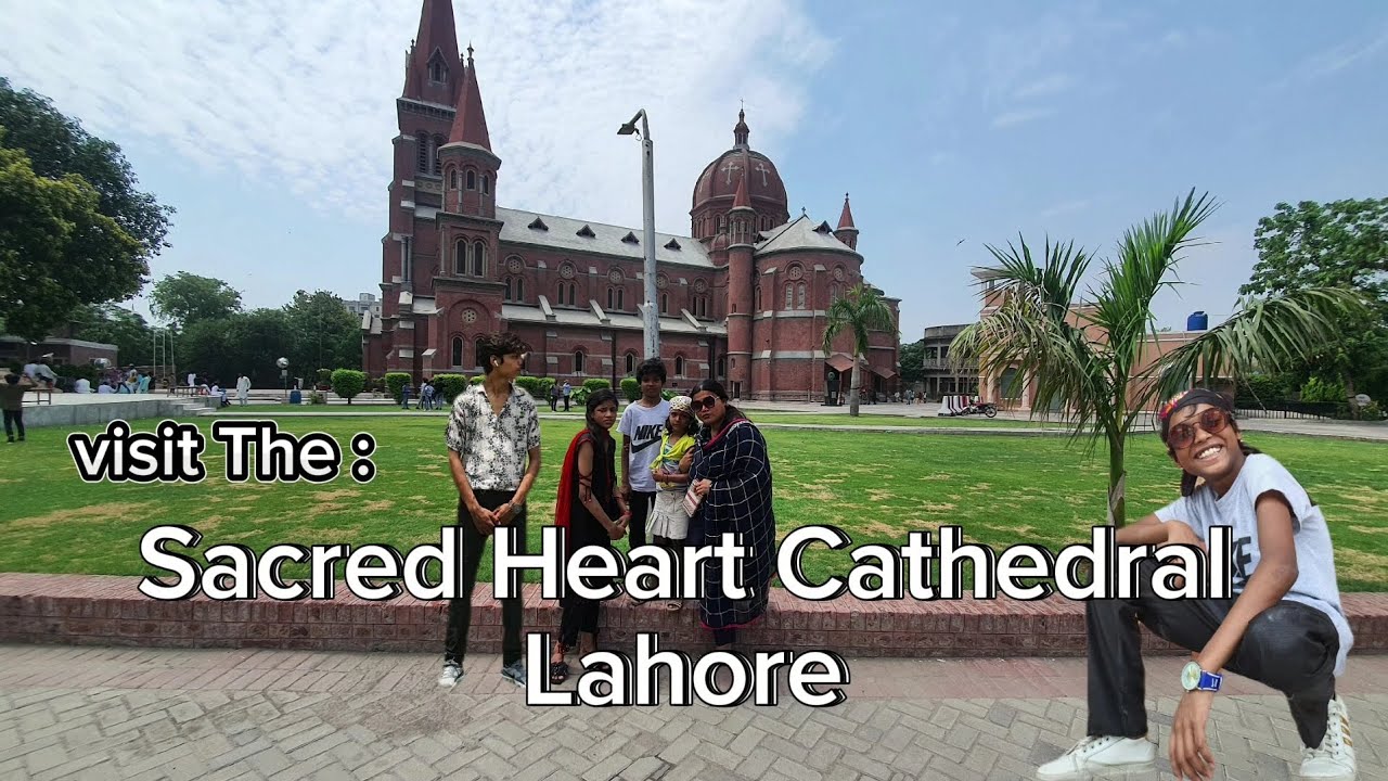 Visit The Most Beautiful Church Of Lahore | Sacred Heart Cathedral ❤️ ✝️