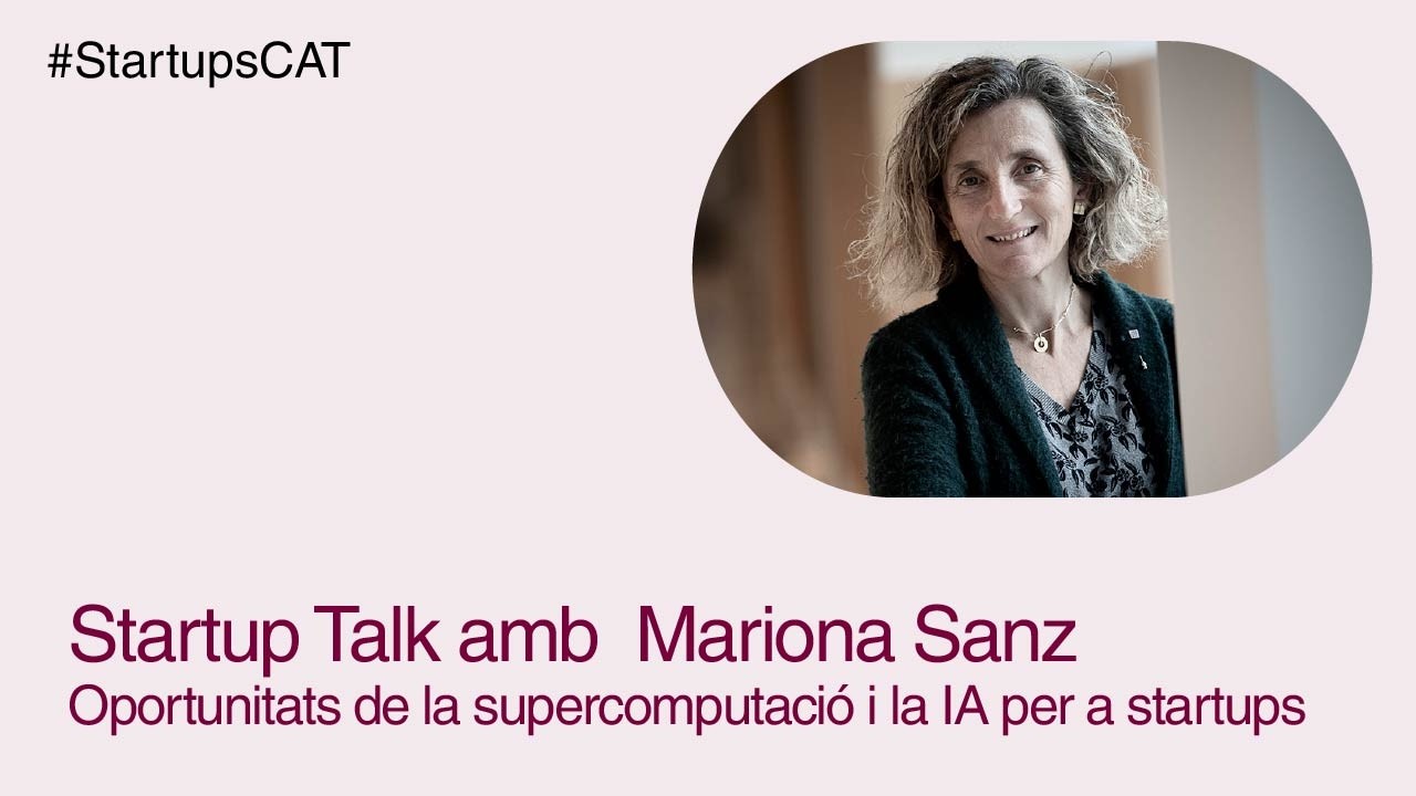 Startup Talk: oportunitats de la supercomputació i la IA des del BSC per a startups