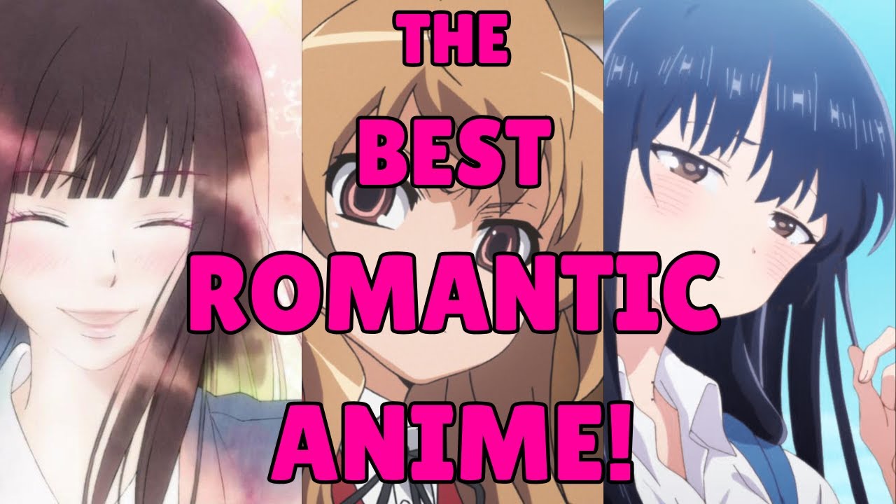 My picks for the BEST ROMANTIC ANIME! - Am I wrong?  What are yours? - Jason On Movies