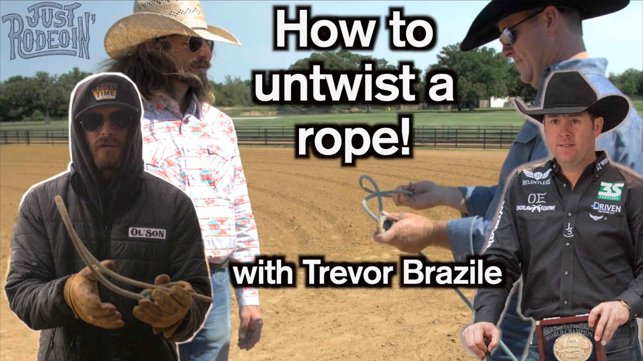 How to untwist your rope with Trevor Brazile - Just Rodeoin 14