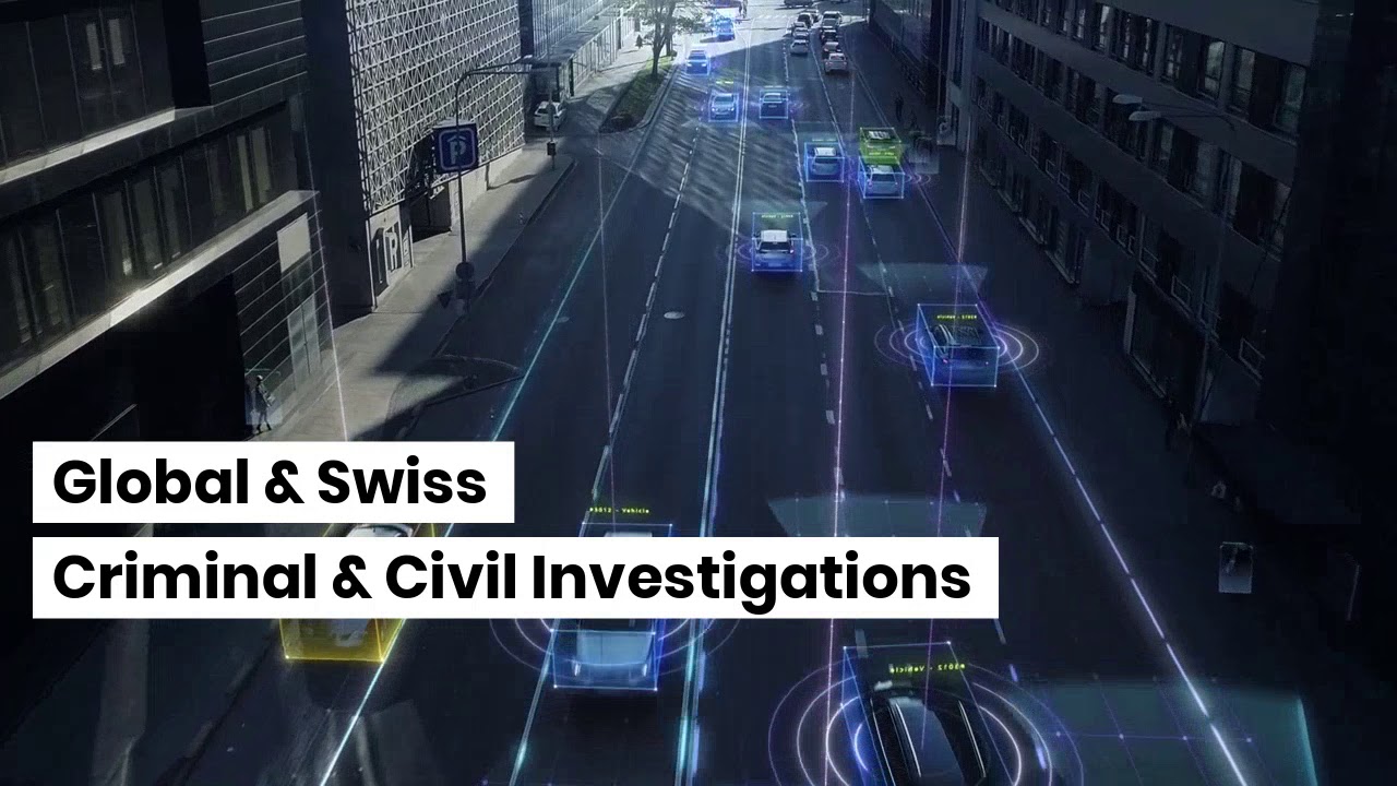 Global & Swiss Criminal & Civil Investigative and Intelligence Services