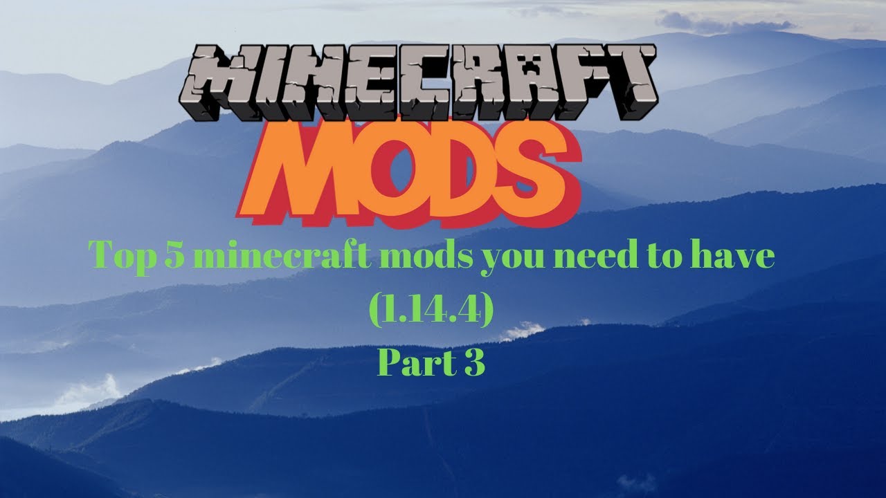 Top 5 minecraft mods you need to have (1.14.4)