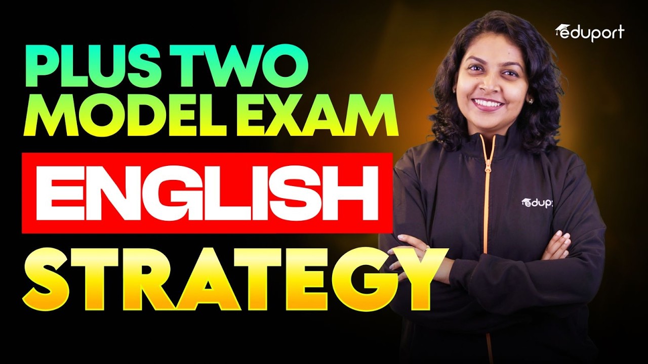 Plus Two Model Exam English Strategy | Important Chapters | Eduport Plus Two
