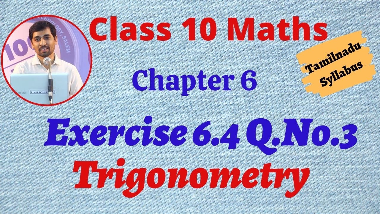 TN 10th Maths  Exercise 6.4 Q.No.3 Trigonometry Chapter 6 AlexMaths TamilNadu Syllabus