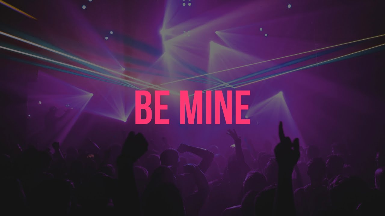 Axemo - Be Mine (Official Audio)