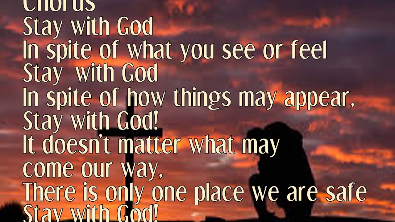 Stay with God - Judith Gayle
