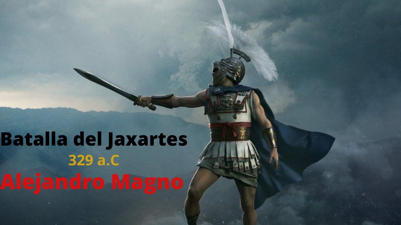 Alejandro Magno: La Batalla del Jaxartes (329 a. C)