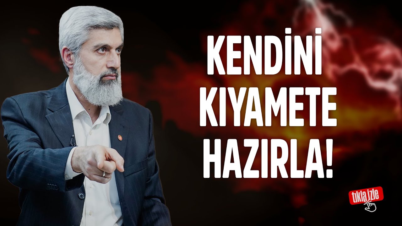 Kendini Kıyamete Hazırla! | Alparslan Kuytul Hocaefendi