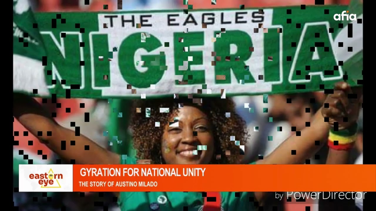 GYRATION FOR GLORY: THE STORY BEHIND AUSTINO MILADO’S “SUPER EAGLES CARRY GO”