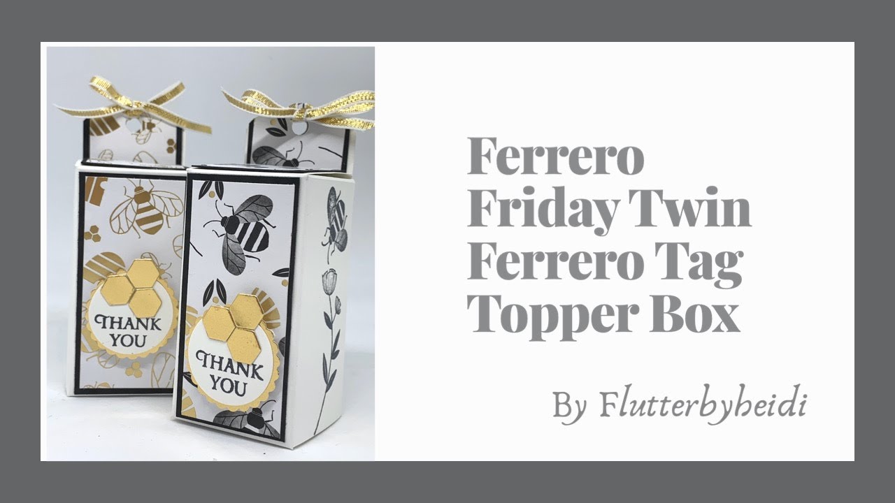 Ferrero  #87  How to make a pretty Tag Topper Box to fit two Ferrero CRAFT HOW TO with Stampin' Up!