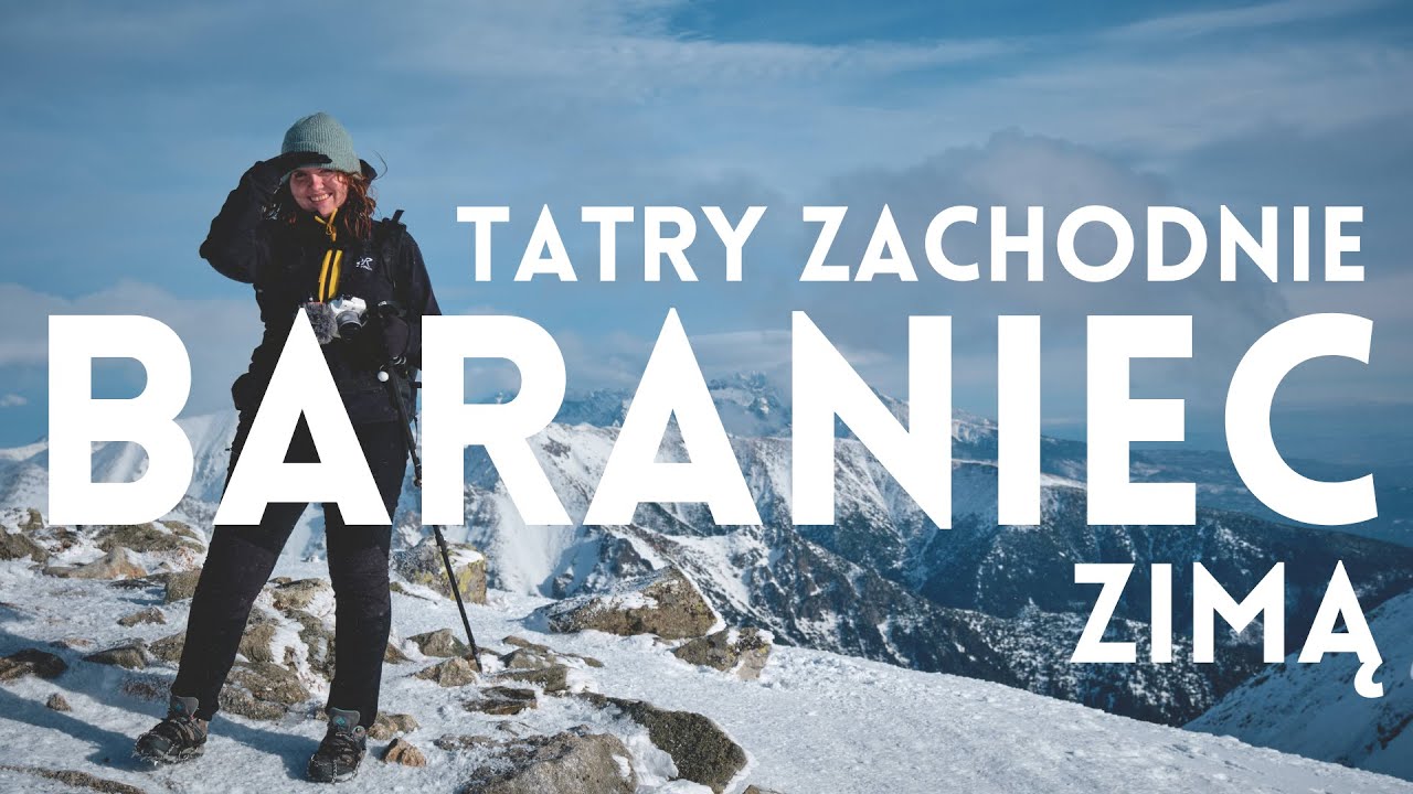 Baraniec | Tatry Zachodnie zimą | poczułam, że żyję!