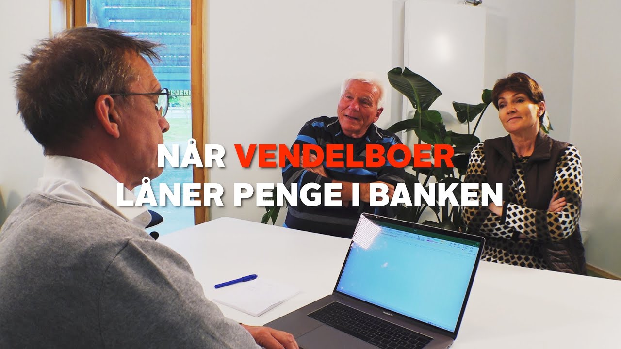 Når vendelboer låner penge i banken..