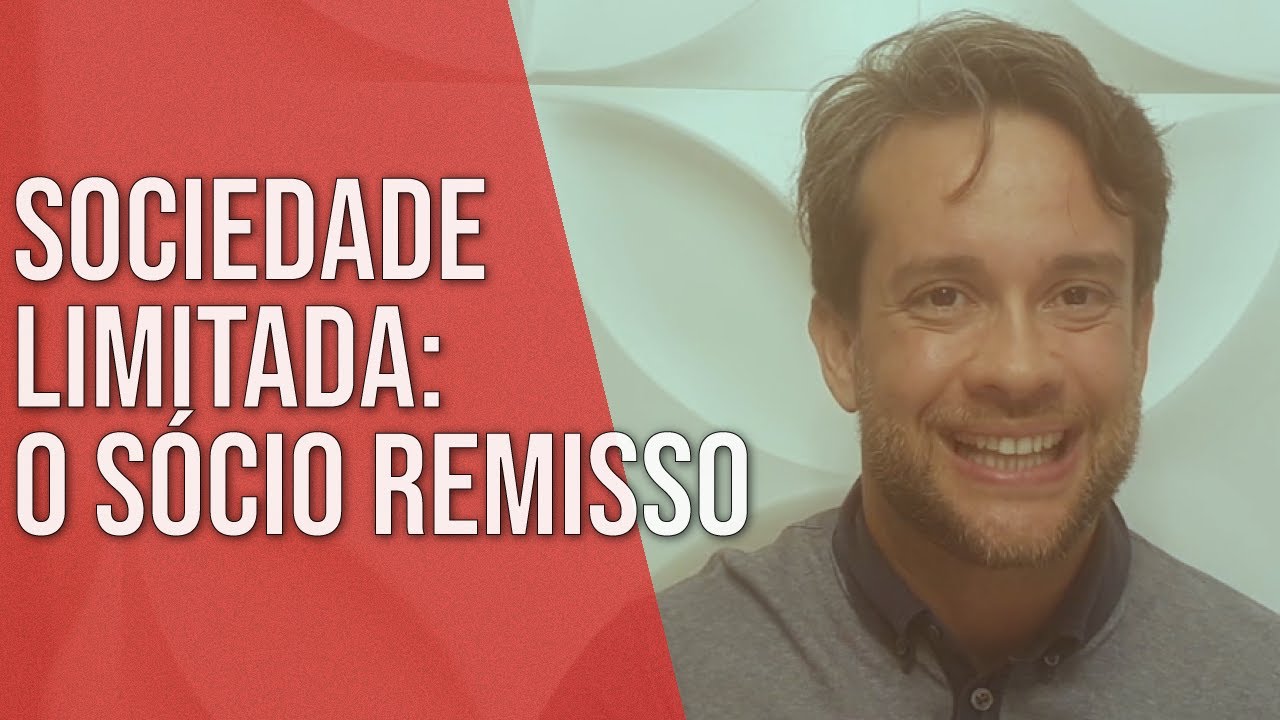 SOCIEDADE LTDA: O S&Oacute;CIO REMISSO - Direito Empresarial