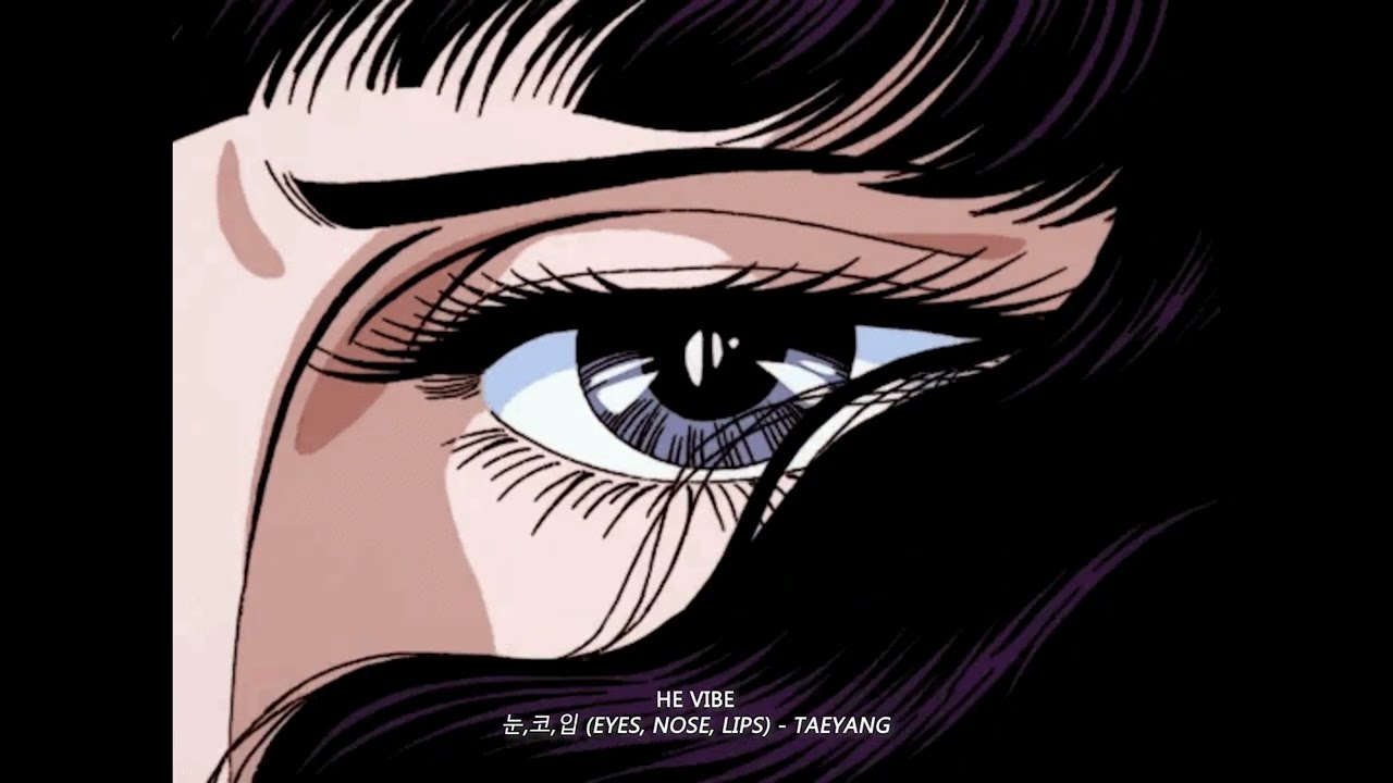 눈,코,입 (EYES, NOSE, LIPS) - TAEYANG (slowed + reverb)