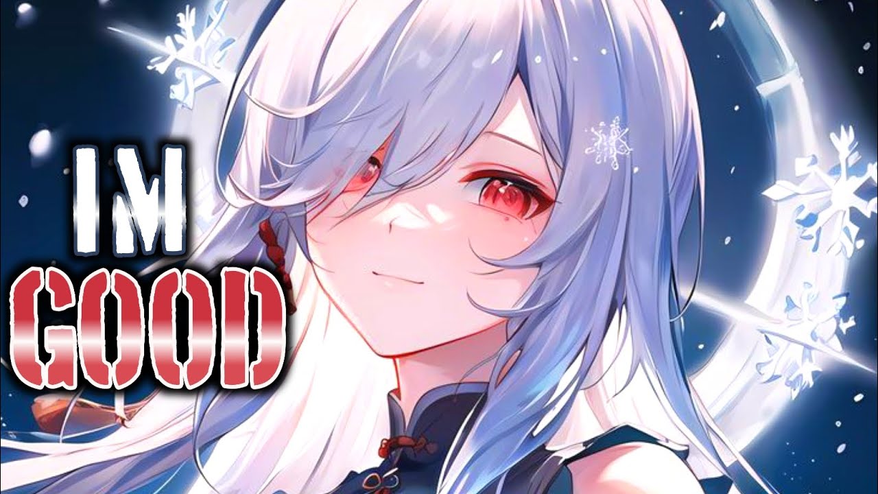 Nightcore  ✘ I'M GOOD (BLUE) ✘ David Guetta & Bebe Rexha
