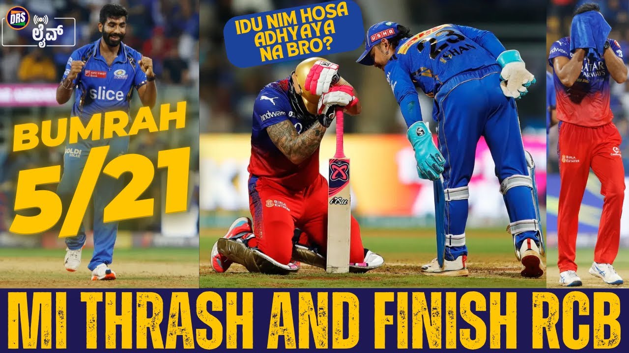 Idu Nim Hosa Adhyaya na? | MI Thrash and Finish RCB | Tata IPL 2024 | DRS Live🔴