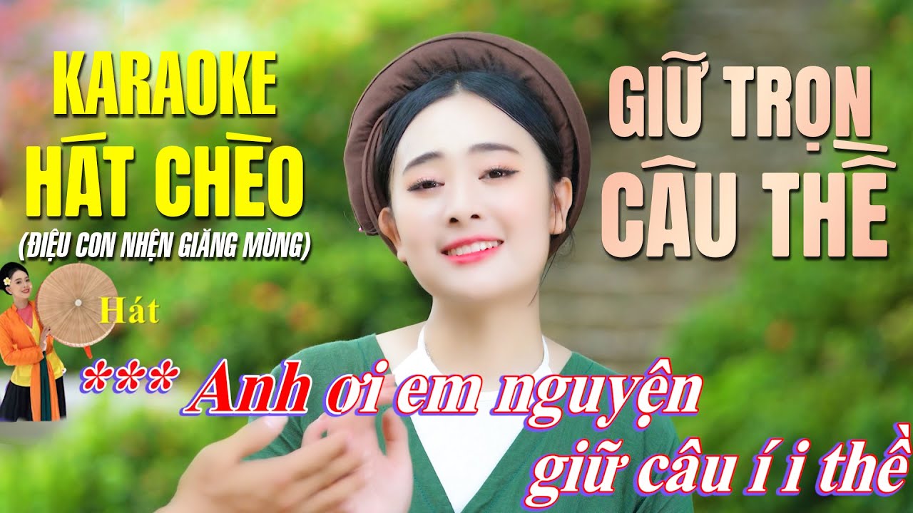 Karaoke hát chèo Giữ Trọn Câu Thề | Song Ca Hát Chèo Cùng NS Thúy Nga