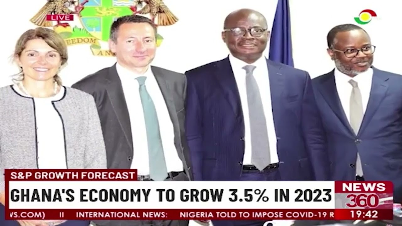 S&P Growth forecast: Ghana's economy to grow 3.5% in 2023.