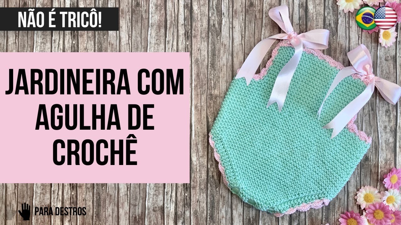 Nível Fácil: Como fazer uma Jardineira | Macacão com agulha de Crochê (falso tricô - Knooking)