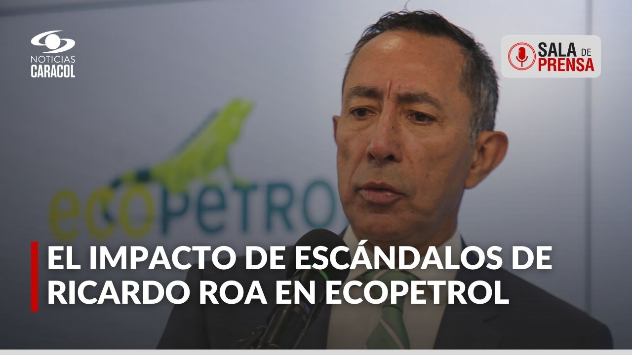 &iquest;Qu&eacute; pasar&aacute; con Ricardo Roa y cu&aacute;l es la situaci&oacute;n actual de Ecopetrol?