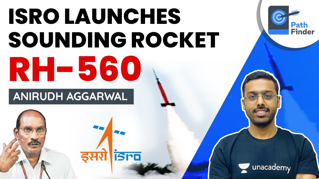 ISRO Launches Sounding Rocket RH-560. What are Sounding Rockets and their uses? #ISRO #UPSC
