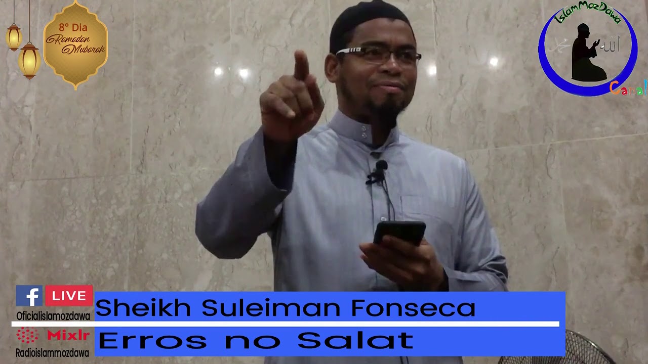 Erros no Salat-Sheikh Suleiman Fonseca