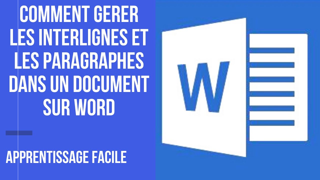 comment gérer les interlignes et paragraphes sur Word