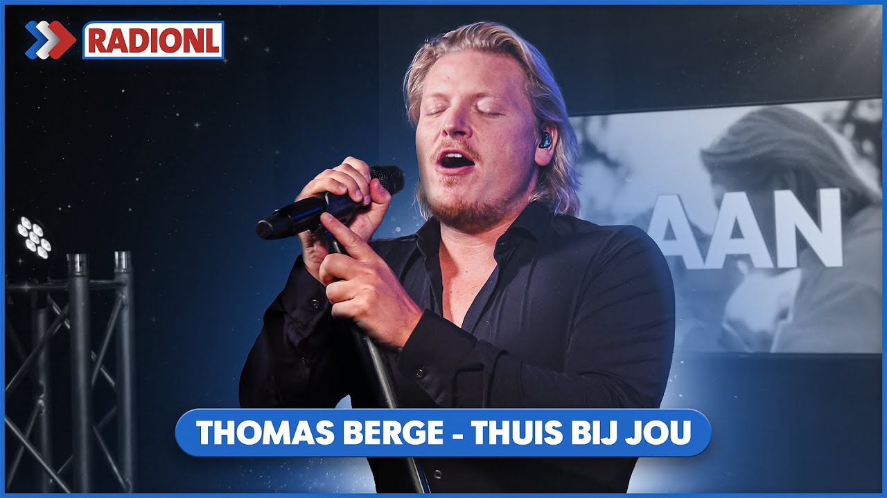 Thomas Berge - Thuis Bij Jou (LIVE bij RADIONL)