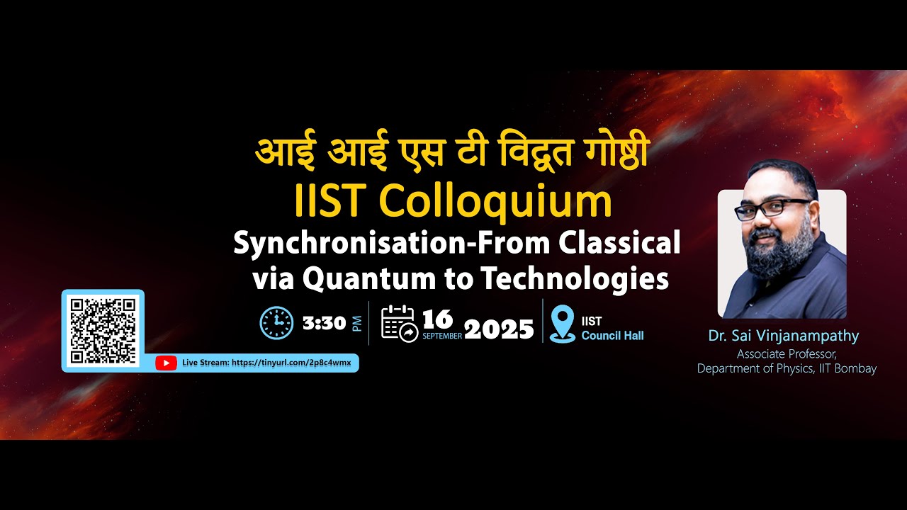 6th IIST Colloquium - 2025