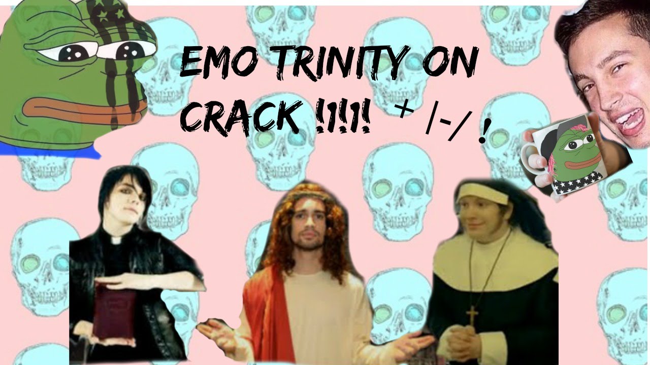 EMO TRINITY AND TØP CRACK VID #1