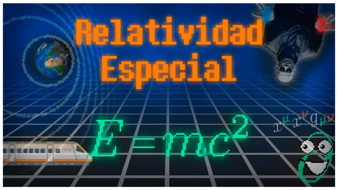 Introducción a la Relatividad Especial