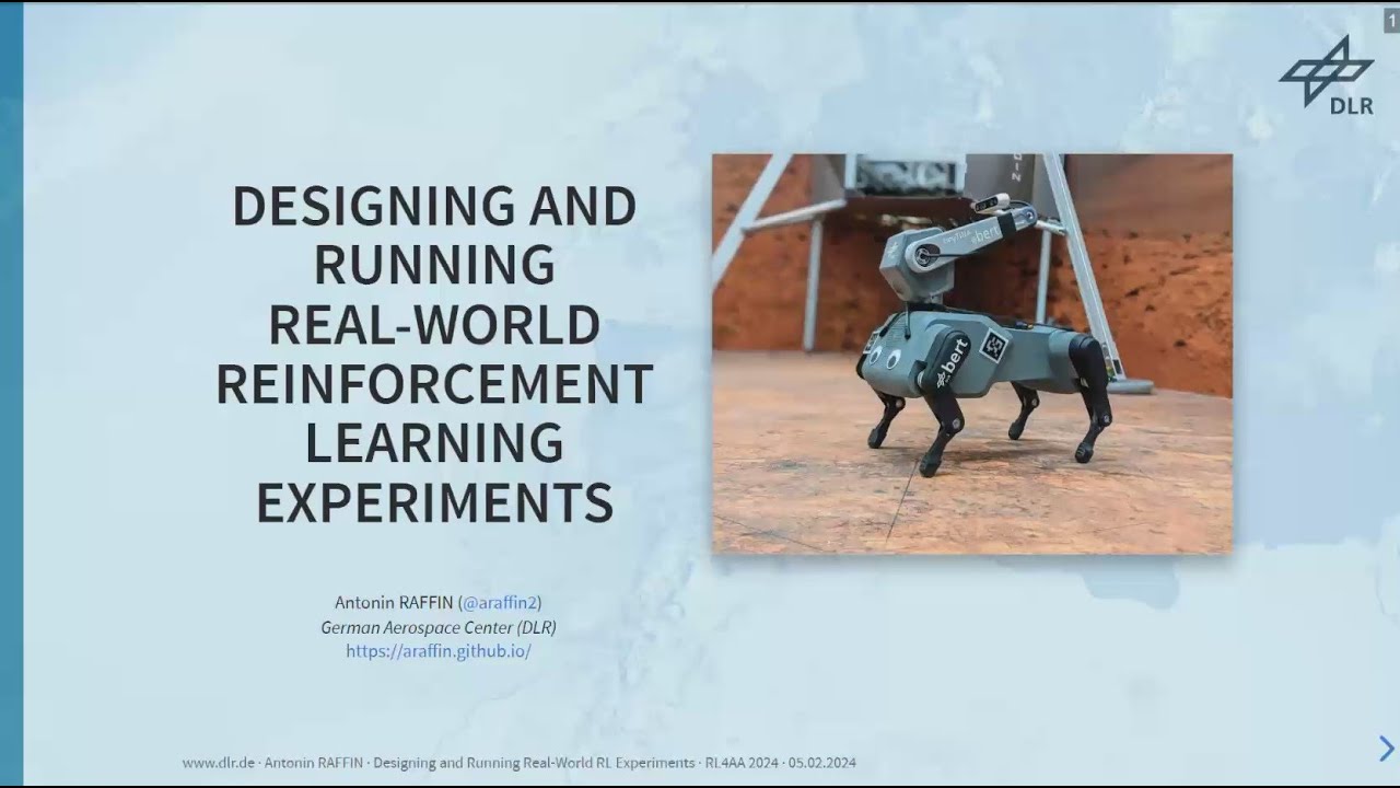 Designing and Running Real World RL Experiments. Antonin Raffin
