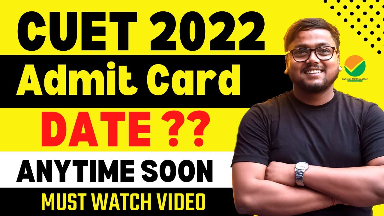 CUET 2022 Admit Card Releasing Shortly 🔥 | CUET Admit Card 2022 | CUET 2022