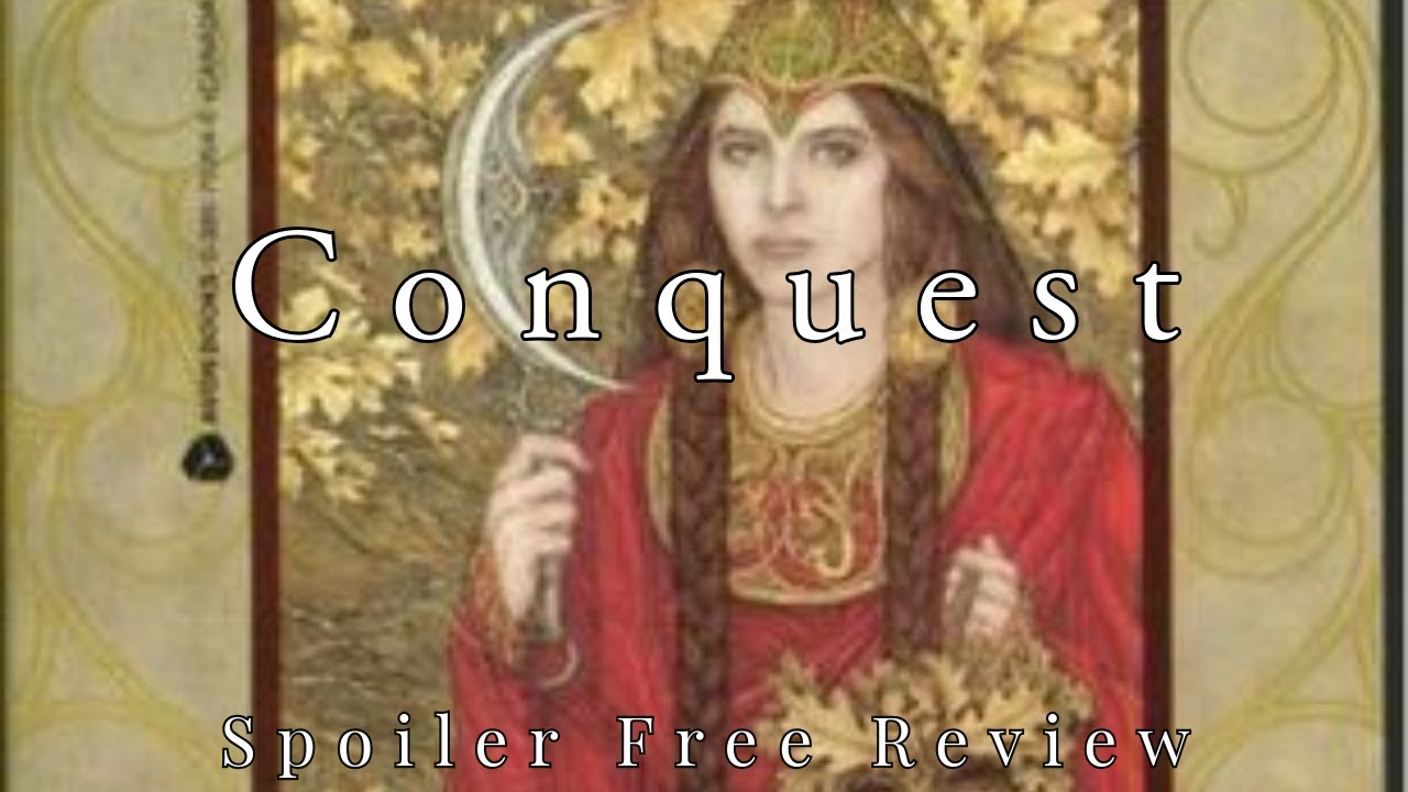 Conquest by Lynn Abbey | Spoiler Free Review