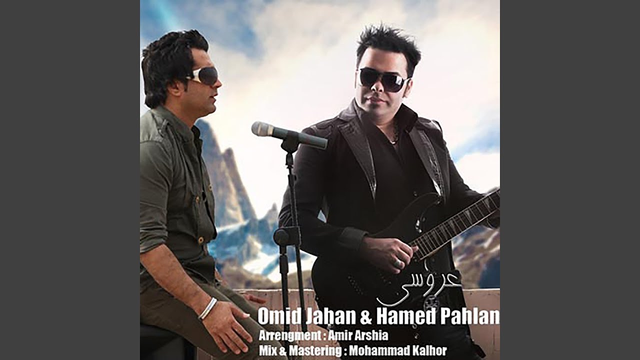 Aroosi (feat. Hamed Pahlan)